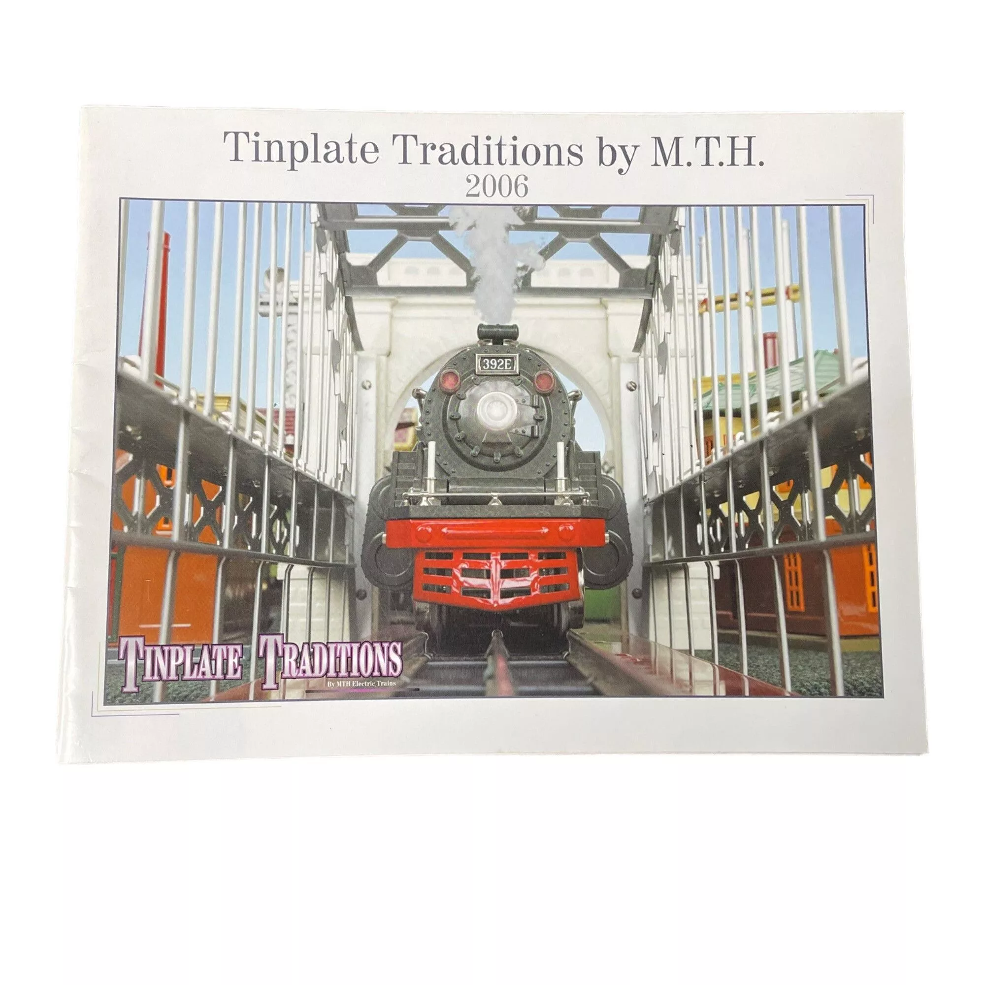 Other Periodicals Other Tinplate Traditions by M T H 2006 Model Train Catalog Price Brown