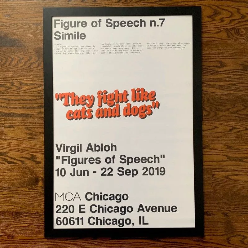 Virgil Abloh Miscellaneous Virgil Abloh MCA Figures of Speech n.7 Simile Poster White