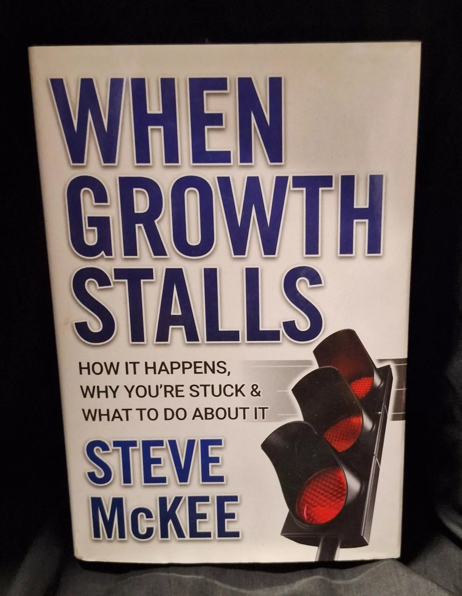 Designer Miscellaneous Designer When Growth Stalls by Steve Mckee White
