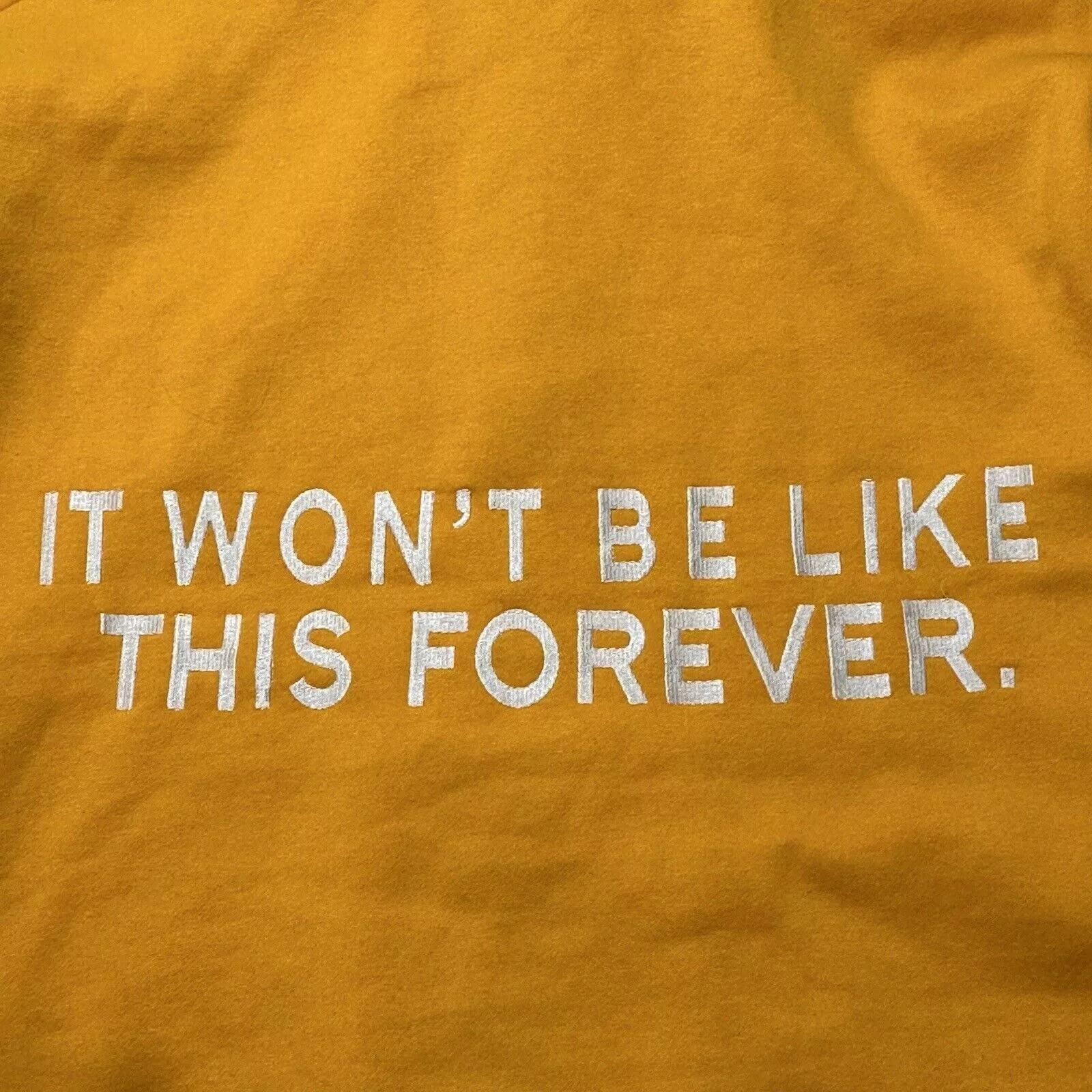 Other Sweatshirts Hoodies Other Get Some Sleep XXL Hoodie Won't Be Like This Forever Mustard Yellow