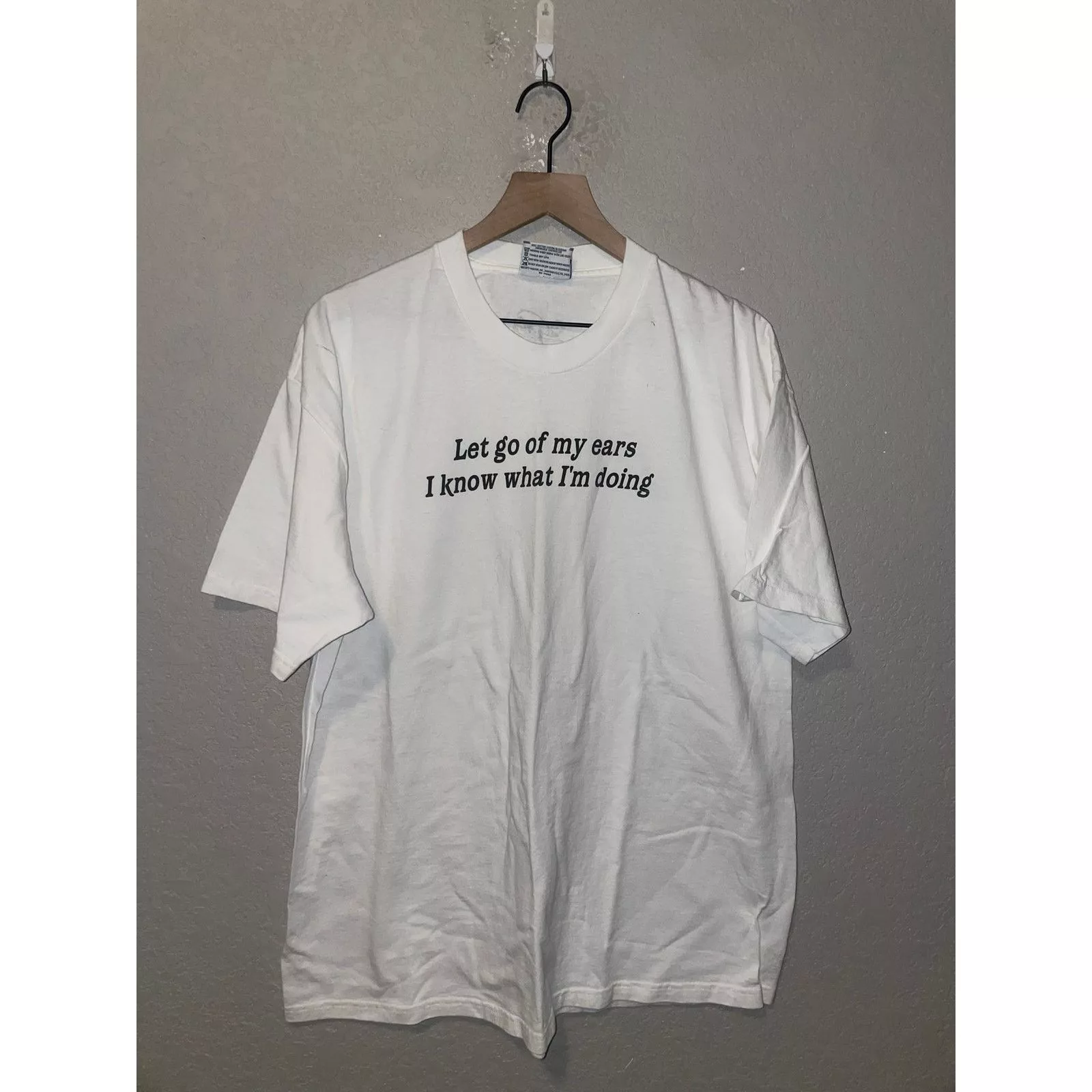 Lee Short Sleeve T Shirts Lee 90s Let Go Of My Ears I Know What I'm Doing Good Catch Shirt White